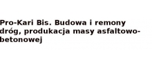 Pro-Kari Bis. Budowa i remonty dróg, produkcja masy asfaltowo-bitumicznej Zielona Góra