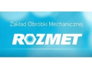 Zakład Obróbki Mechanicznej Rozmet: obróbka skrawaniem metali, metali nieżelaznych i tworzyw sztucznych, frezowanie, obróbka cieplno-chemiczna Rybnik