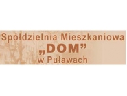 Spółdzielnia mieszkaniowa Dom: zaspokajanie potrzeb mieszkaniowych, wynajem lokali użytkowych, wynajem mieszkań, sprzedaż mieszkań i lokali Puławy