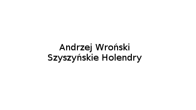 Andrzej Wroński: skup pierza i puchu, sprzedaż pierza i puchu, pierze, puch Szyszyńskie Holendry, Wielkopolskie, Świętokrzyskie, Pomorskie, Łódzkie