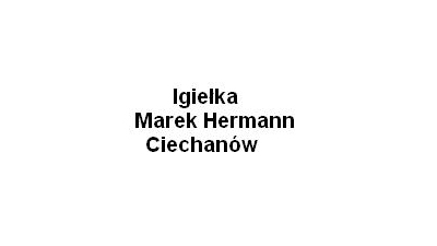 Igiełka Marek Hermann Ciechanów: przeróbki krawieckie, poprawki krawieckie, zwężanie odzieży, wymiana zamków, szycie alb komunijnych