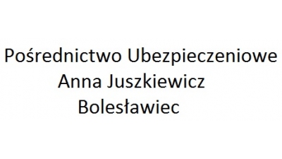 Ubezpieczenia Anna Juszkiewicz: ubezpieczenia, pośrednictwo ubezpieczeniowe, ubezpieczenia mieszkań, ubezpieczenia na życie Bolesławiec